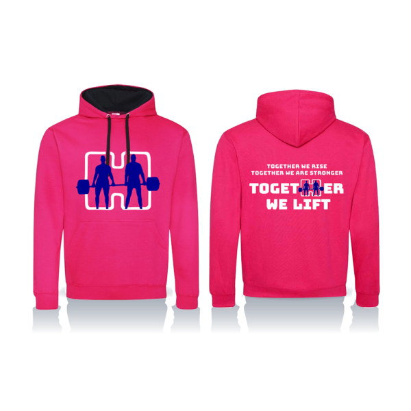 Hot Pink Together We Lift Hoodie. Front and Back image